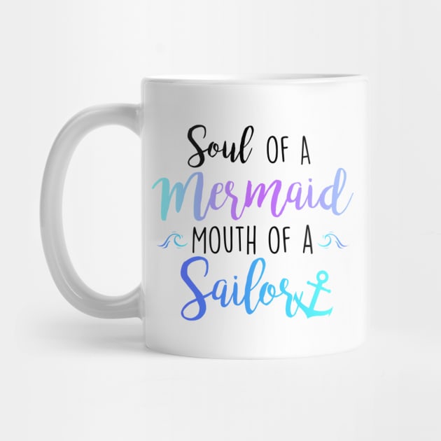 Soul of a Mermaid, Mouth of a Sailor by JMarsdenArt